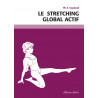 La Boutique Danse - Le Stretching global actif - Livre